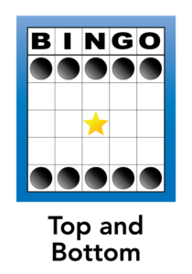 The "Top and Bottom" Bingo Pattern